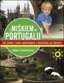 Z Miśkiem w Portugalii