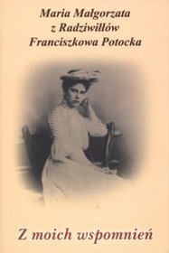 Z moich wspomnień