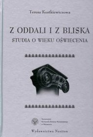 Z oddali i bliska. Studia o wieku oświecenia