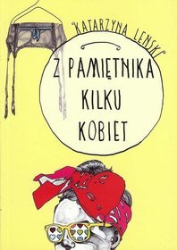 Z pamiętnika kilku kobiet
