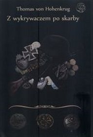 Z wykrywaczem po skarby