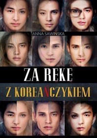 Za rękę z Koreańczykiem