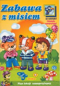 Zabawa z misiem. Książeczka z naklejkamizabawa z misiem. ksiazeczka z naklejkami