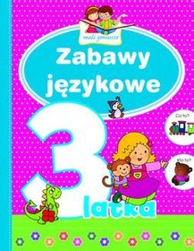 Zabawy językowe 3-latka. Mali geniusze