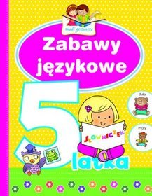 Zabawy językowe 5-latka. Mali geniusze