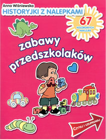 Zabawy przedszkolaków. Historyjki z nalepkami