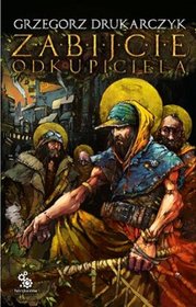 Zabijcie Odkupiciela