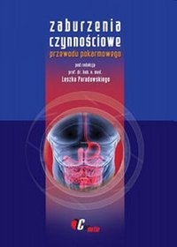 Zaburzenia czynnościowe przewodu pokarmowego