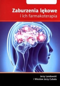 Zaburzenia lękowe i ich farmakoterapia