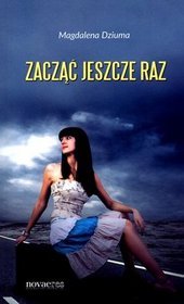 Zacząć jeszcze raz