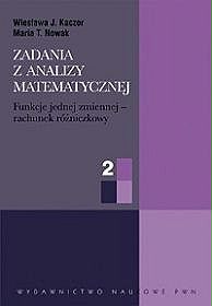 ZADANIA Z ANALIZY MATEMATYCZNEJ CZ. 2 FUNKCJE