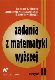 Zadania z matematyki wyższej, część 2