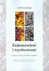 Zadomowieni i wyobcowani