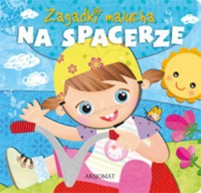 Zagadki malucha Na spacerze