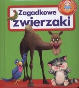 Zagadkowe zwierzaki Biblioteka maluszka