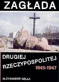 Zagłada drugiej Rzeczypospolitej 1945-1947