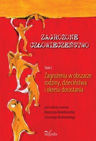 Zagrożone człowieczeństwo