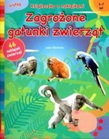 Zagrożone gatunki zwierząt.Książeczka z naklejkami