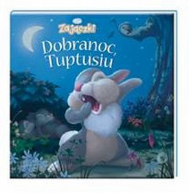 Zajączki Dobranoc Tuptusiu