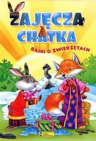 Zajęcza chatka bajki o zwierzętach