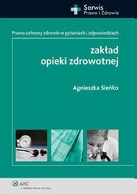 Zakład opieki zdrowotnej