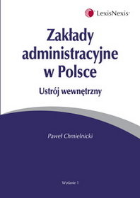 Zakłady administracyjne w Polsce. Ustrój wewnętrzny