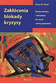 ZAKŁÓCENIA BLOKADY KRYZYSY