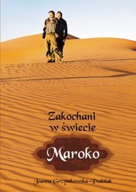 Zakochani w świecie. Maroko