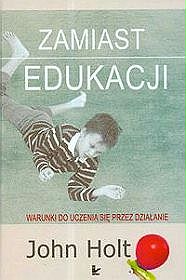 Zamiast edukacji