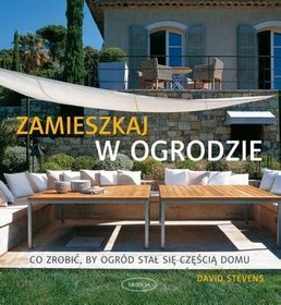 Zamieszkaj w ogrodzie