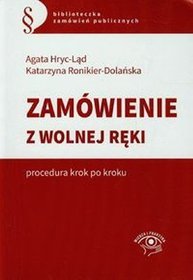 EBOOK Zamówienie z wolnej ręki procedura krok po kroku