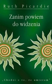 Zanim powiem do widzenia