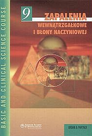 Zapalenia wewnątrzgałkowe i błony naczyniowej tom 9