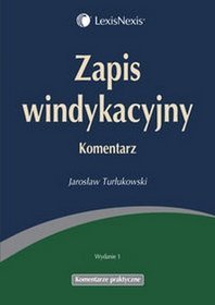 Zapis windykacyjny Komentarz