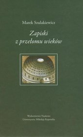 Zapiski z przełomu wieków