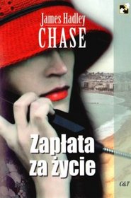 Zapłata za życie