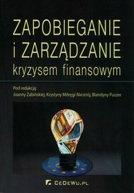 Zapobieganie i zarządzanie kryzysem finansowym