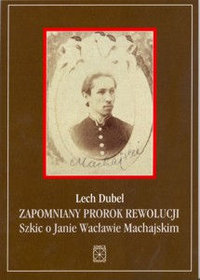 Zapomniany prorok rewolucji