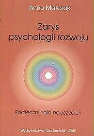 Zarys psychologii rozwoju. Podręcznik dla nauczycieli