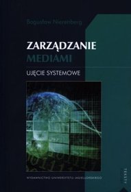 Zarządzanie mediami. Ujęcie systemowe