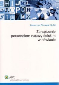 Zarządzanie personelem nauczycielskim w oświacie