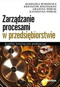 Zarządzanie procesami w przedsiębiorstwie