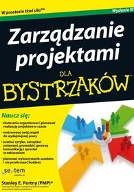 Zarządzanie projektami dla bystrzaków