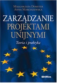 Zarządzanie projektami unijnymi