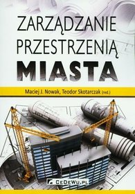 Zarządzanie przestrzenią miasta