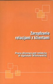 Zarządzanie relacjami z klientami