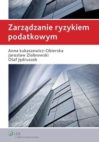 Zarządzanie ryzykiem podatkowym