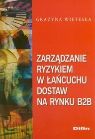 Zarządzanie ryzykiem w łańcuchu dostaw na rynku B2B