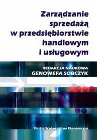 Zarządzanie sprzedażą w przedsiębiorstwie handlowym i usługowym