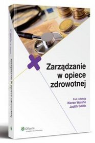 Zarządzanie w opiece zdrowotnej